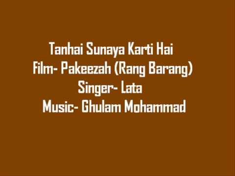 Tanhaai Sunaayaa Karati Hai Lyrics - Pakeezah (1972)