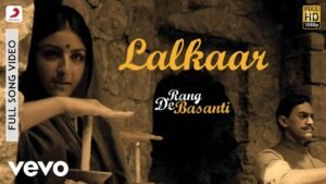 ललकार Lalkar Sarfaroshi Ki Tamanna Lyrics In Hindi & English [2006] – Aamir Khan