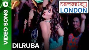 दिलरुबा Dilruba Lyrics in Hindi from Namastey London (2007)