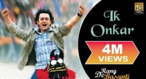 एक ओमकार Ek Omkar Lyrics in Hindi from Rang De Basanti (2006)