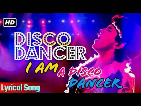 I Am A Disco Dancer (Title) Lyrics - Disco Dancer (1982)