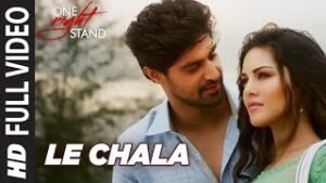 ले चला Le Chala Lyrics in Hindi from One Night Stand (2016)
