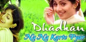 न न करते प्यार Na Na Karte Pyar Lyrics in Hindi from Dhadkan (2000)