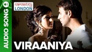 वीरानियाँ Viraaniya Lyrics in Hindi from Namastey London (2007)
