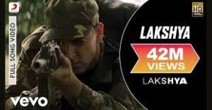 लक्ष्य (टाइटल) Lakshya Title Lyrics in Hindi from Lakshya (2004)