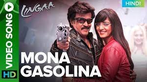 मोना गैसोलीन Mona Gasolina Lyrics in Hindi from Lingaa (2014)