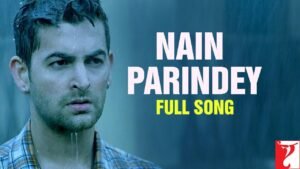 नैन परिन्दे Nain Parindey Lyrics in Hindi from Lafangey Parindey (2010)