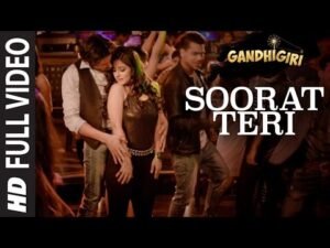 सूरत तेरी Soorat Teri Lyrics in Hindi from Gandhigiri (2016)