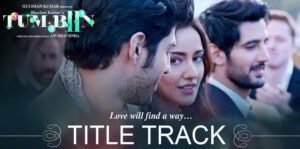 तुम बिन २ (टाइटल) Tum Bin 2 Title Lyrics in Hindi from Tum Bin 2 (2016)