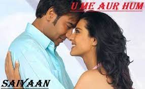 सैयां Saiyaan Lyrics in Hindi from U Me Aur Hum (2008)