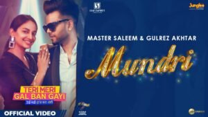 Mundri | Teri Meri Gal Ban Gayi |