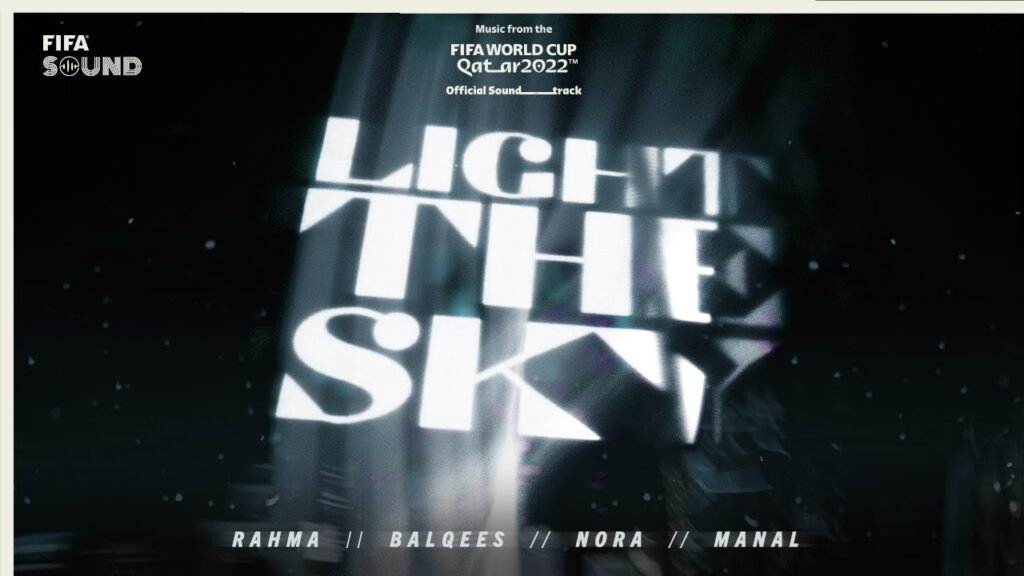 Light-The-Sky-Lyrics-Nora-Fatehi-FIFA-World-Cup-Anthem-2022